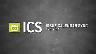 ICS - Issue Calendar Sync for JIRA