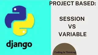 Session As Variable | Python and Django
