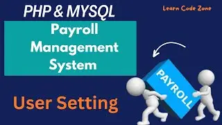 Payroll Management System in PHP | User setting