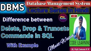 Delete Command in SQL |Truncate Command in SQL |Drop Command in SQL |Delete Truncate Drop Statements