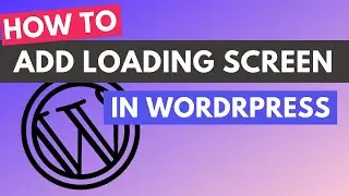 Best Wordpress Preloader Plugin - How to Add Preloader(Loading Screen) to Wordpress Website