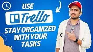 How To Use Trello App For Beginners | Trello For Project Management Tutorial