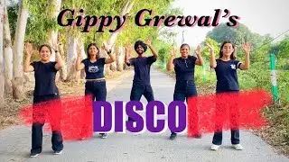 Disco | Dance Cover | Gippy Grewal ft. Badshah | Shinda Shinda No Papa