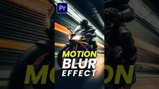 🏍️Motion Blur Premiere Pro 🏍️💨🔥 #motion #motionblur #adobepremirepro #tutorial