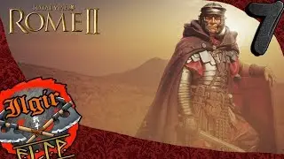 Total War™: ROME II #1 (не шути с легионами )