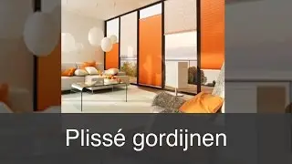 Plissé gordijnen