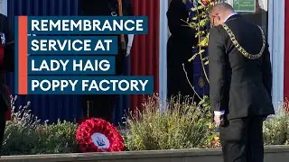 Armistice Day: Veterans remember the fallen at Lady Haig Poppy Factory