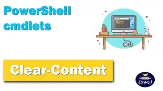 Clear-Content | PowerShell Command