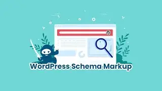 Essential Guide To WordPress Schema Markup