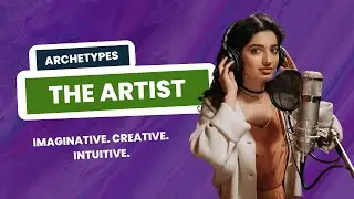 The Artist Archetype