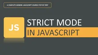 Strict Mode in JavaScript | Fundamentals | JavaScript