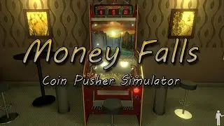 MoneyFalls - Coin Pusher Simulator | GamePlay PC