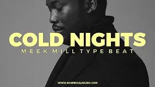 Meek Mill intro type beat Cold nigts ||  Free Type Beat 2021