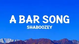 @Shaboozey - A Bar Song (Tipsy) Lyrics