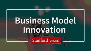 Building Business Models - Online Course Overview