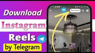 How to save reels in gallery using Telegram Bot in just 1 second