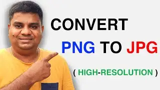 PNG to JPG Windows 10 | ✅👉 How to Convert PNG to JPG in Windows 10 ❗❤️