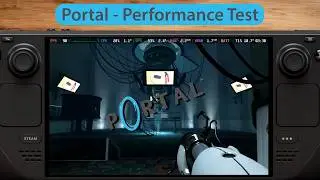 Portal | Steam Deck (OLED) Performance Test | Benchmark