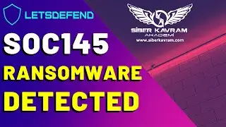 Lets Defend | SOC145  - Ransomware Detected Alarm Analizi [TR]