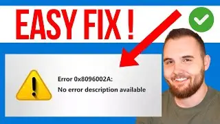 How to Fix Error 0x8096002a No Error Description Available (QUICK GUIDE)