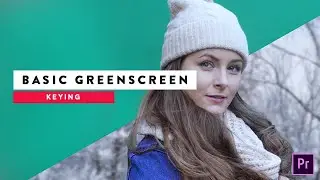 Premiere Pro - Greenscreen Keying | VFXHUT