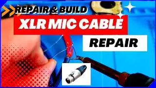 DIY Mic Cable Repair Station: How to Repair and Build XLR Mic Cables