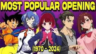 Most Popular Anime Opening of Each Year (1970 - 2024) 🎵