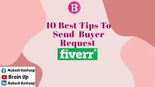 Fiverr Buyer Request | 10 Best Tips To Send  Buyer Request