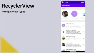 RecyclerView (Android Kotlin) : Multiple View Types