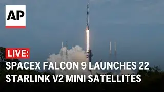 LIVE: SpaceX Falcon 9 rocket launches 22 Starlink V2 Mini satellites