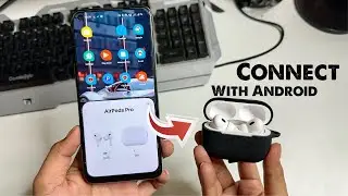 How to connect airpods to android [ Any Airpods ] | apple airpods 2nd generation connect to android