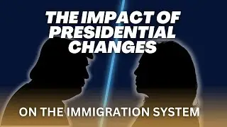 How Presidential Elections Change Immigration: Trump's Potential Impact on Immigration for Couples