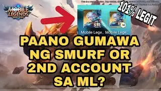 GUMAWA NG SECOND ACCOUNT  SA MOBILE LEGENDS | MOBILE LEGENDS CREATING SECOND OR SMURF ACCOUNT