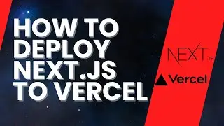 How to Deploy Next.js to Vercel in 5 Minutes