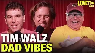 Lovett & Pete Holmes Rant About Turning Into Middle Aged Dads Like Tim Walz