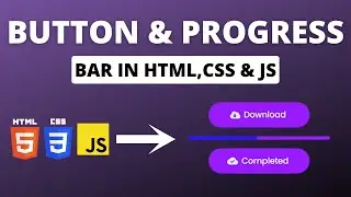 Button with Progress Bar in HTML CSS and JavaScript |Source code👇