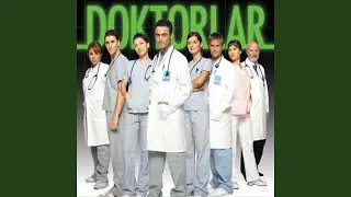 Doktorlar Dizi Ana Jenerik