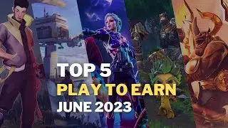 TOP 5 FREE PLAY TO EARN CRYPTO NFT GAMES To Start EARNING MONEY in June 2023