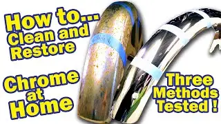 How to Clean and Restore Chrome at Home THREE METHODS TESTED