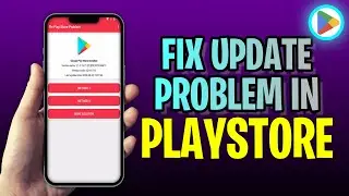 How To FIX Update Problem In Play Store (2023 Update!)