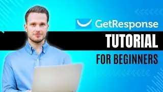 GetResponse tutorial for beginners 2025 (Step by Step Email Marketing)