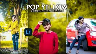 Pop Yellow - Lightroom DNG & XMP Presets Free | Yellow lightroom presets