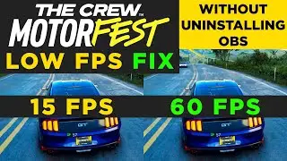 The Crew Motorfest - LOW FPS DROP FIX (without uninstalling OBS)