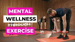 Mind Moves: Unlocking Mental Wellness Through Exercise