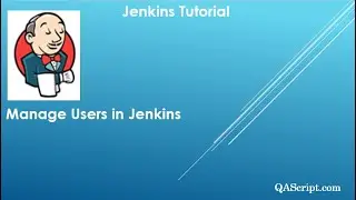 Jenkins Tutorial - Manage Users in Jenkins