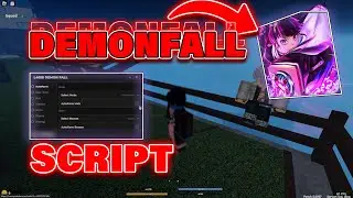 Demonfall Script / Hack GUI - Auto Farm, God Mode, Teleports & More