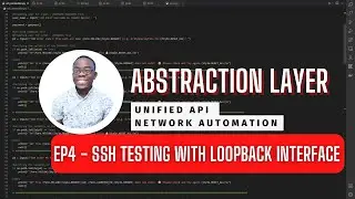 Napalm Ep4 - SSH Testing  With Loopback Interface