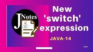 New 'switch' expressions in Java 14 | A simple example