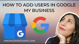 How to Add Users in Google My Business Quickly