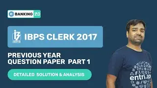 IBPS CLERK PREVIOUS YEAR QUESTION PAPER | IBPS CLERK PREPARATION 2020 | ENTRI APP BANKING